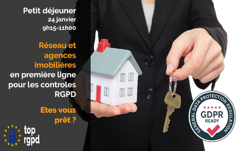 RGPD : Agences immobilières etes-vous prêtes ?[24/01/2019 – 9h15]